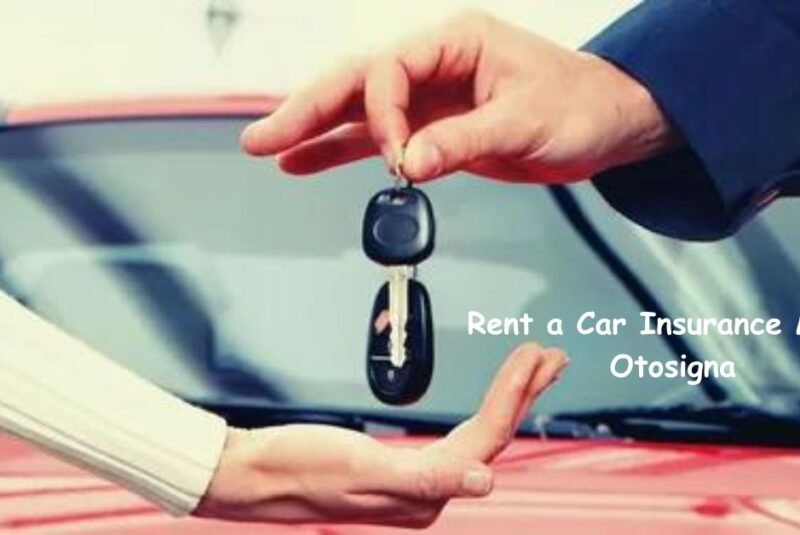 Rent a Car Insurance Maria Otosigna