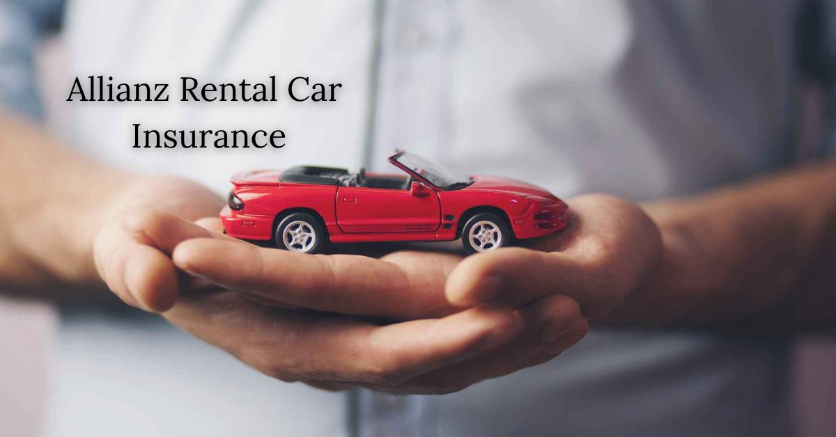 Allianz Rental Car Insurance