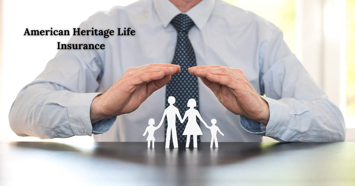 American Heritage Life Insurance