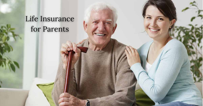 Life Insurance for Parents