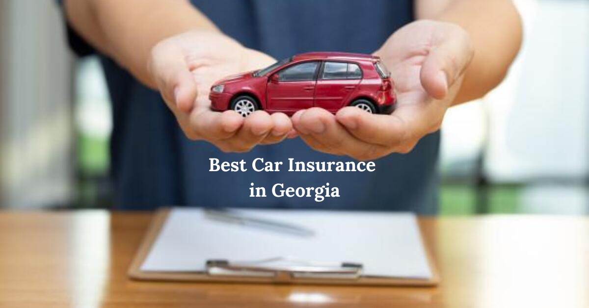 Best Car Insurance in Georgia