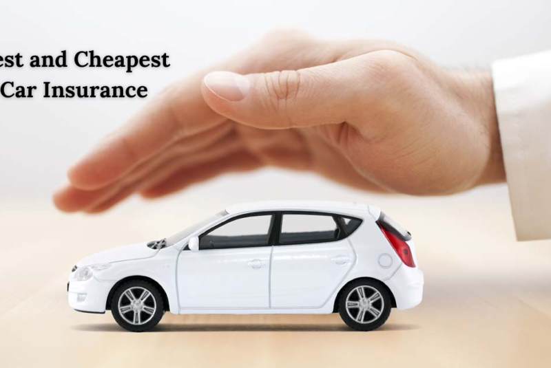 Best and Cheapest Car Insurance