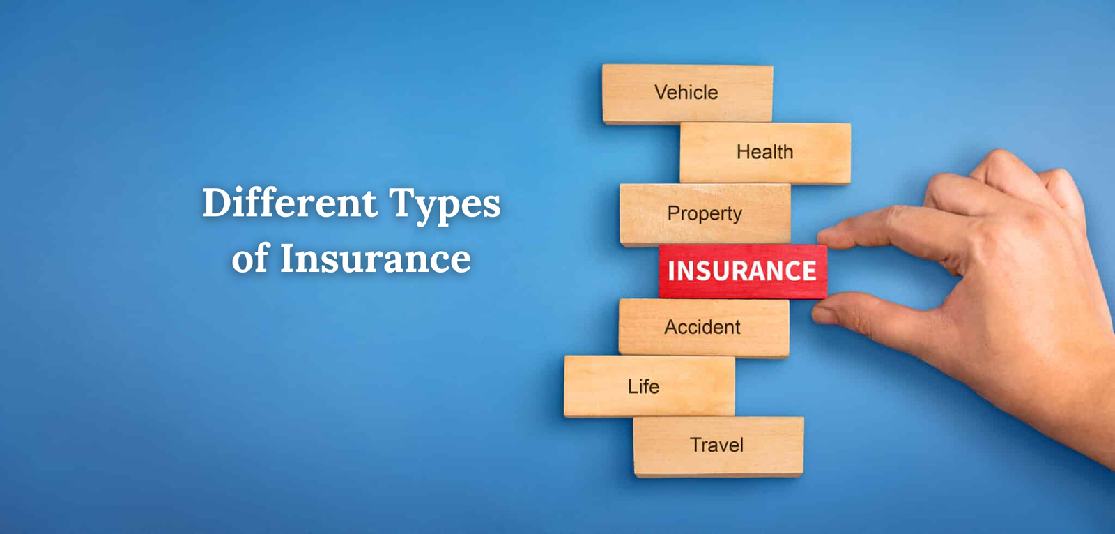 Different Types of Insurance