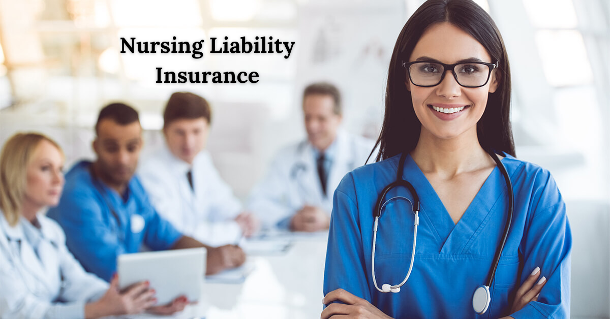 Nursing Liability Insurance